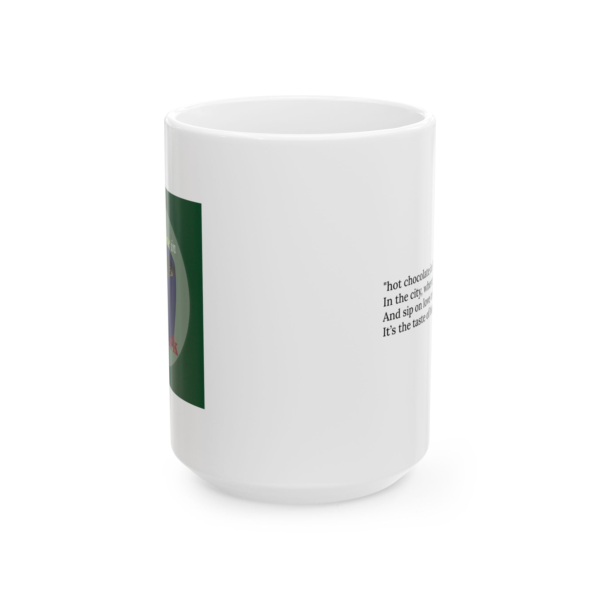"hot chocolate in new york" Mug